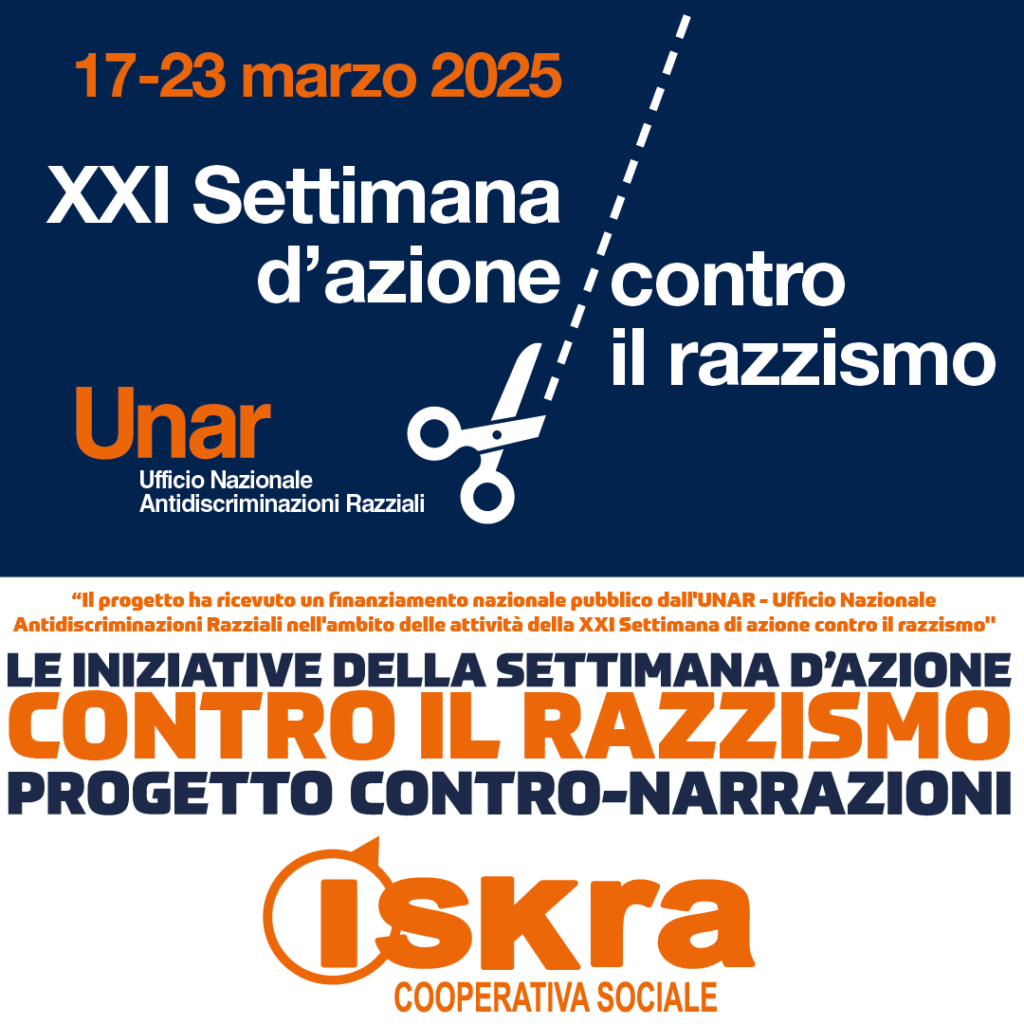 XXI Settimana d’Azione Contro il Razzismo: La Cooperativa Sociale Iskra Promuove il progetto “Contro-Narrazioni”